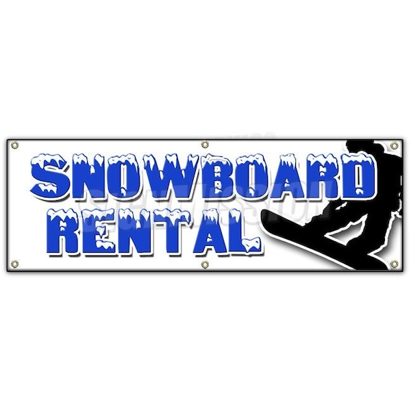 SNOWBOARD RENTAL BANNER SIGN skis poles boots lessons rent snow board
